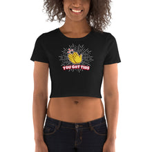 Load image into Gallery viewer, “You Got This” Crop Tee