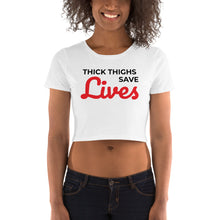 Load image into Gallery viewer, “Thick Thighs Save Lives” Crop Tee